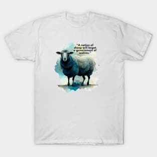 A nation of SHEEP. T-Shirt